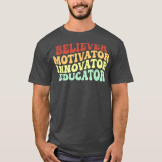 Camiseta creyente motivador innovador educador retr