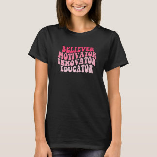 Camiseta Creyente Motivator Innovator Educator Retro Teache