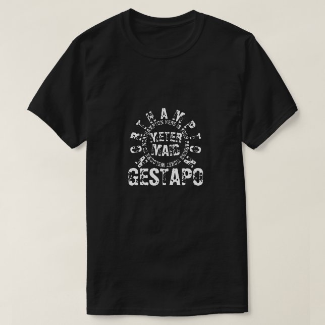 CAMISETA CRIADA GESTAPO DEL METRO DE NORTHAMPTON (Diseño del anverso)