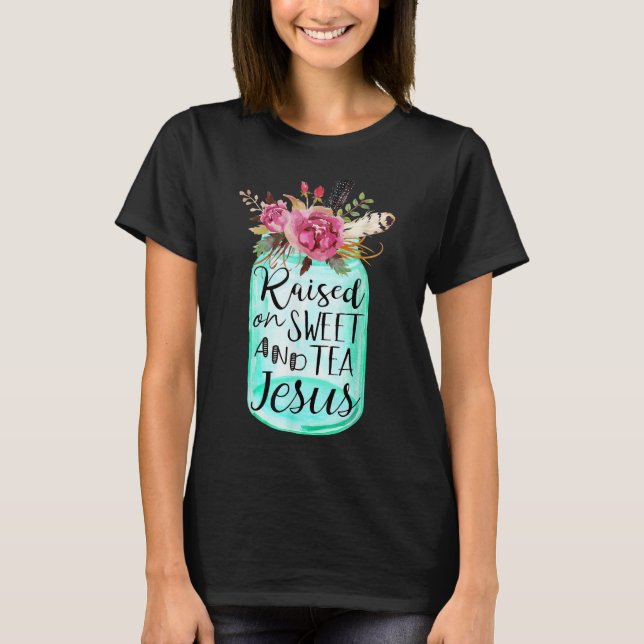 Camiseta Criado Con Té Dulce Y Jesús (Anverso)