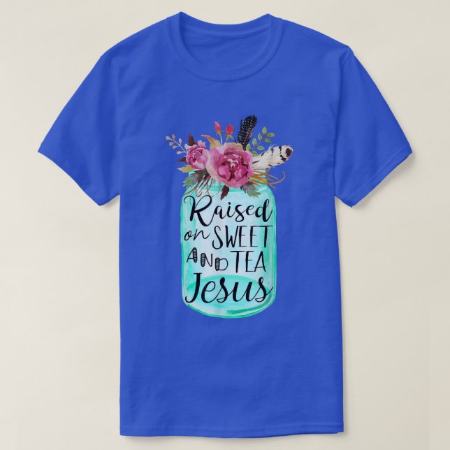 Camiseta Criado Con Té Dulce Y Jesús (Diseño del anverso)