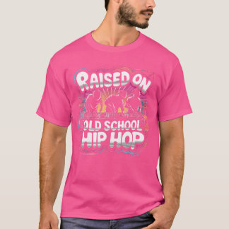 Camiseta Criado En Graffiti De La Vieja Escuela Rap Hip Hop