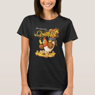 Camiseta Criador de pollos de patio diciendo humor sarcásti