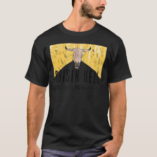 Camiseta Criando El Infierno Con Los Hippies Y Los Vaqueros