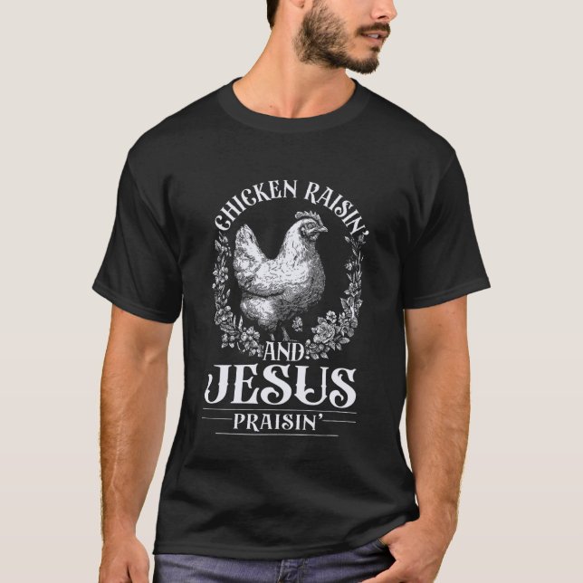Camiseta Criando pollos y alabando a Jesús (Anverso)