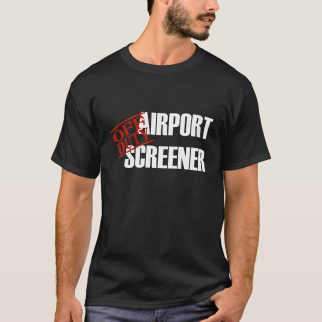 Camiseta Cribador fuera de servicio del aeropuerto (Anverso)
