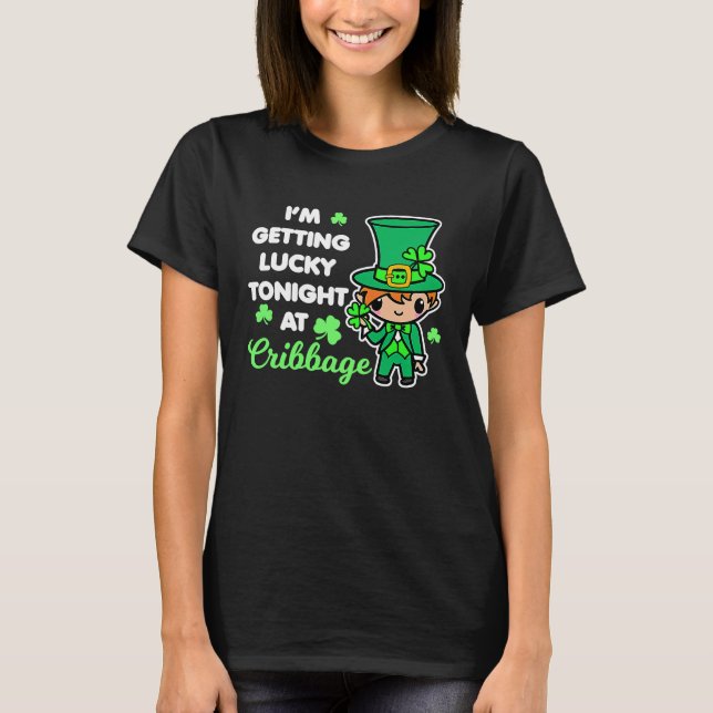 Camiseta Cribbage St Patrick's Day Leprechaun Saying Card G (Anverso)
