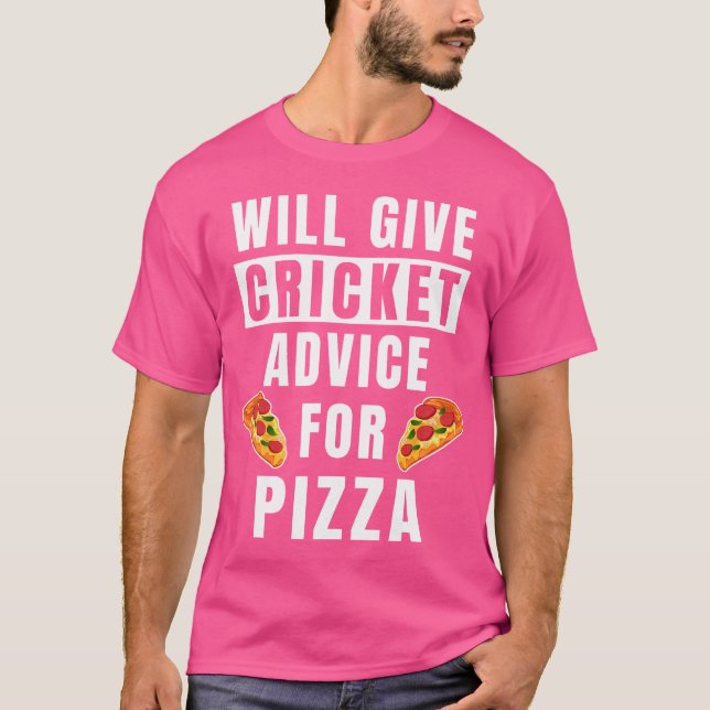 Camiseta Cricket Advice For Pizza Sport Player Coaching Fun (Anverso)