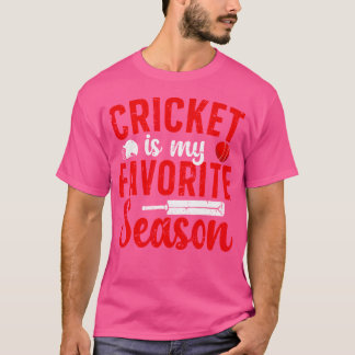 Camiseta Cricket es mi temporada favorita jugador de cricke