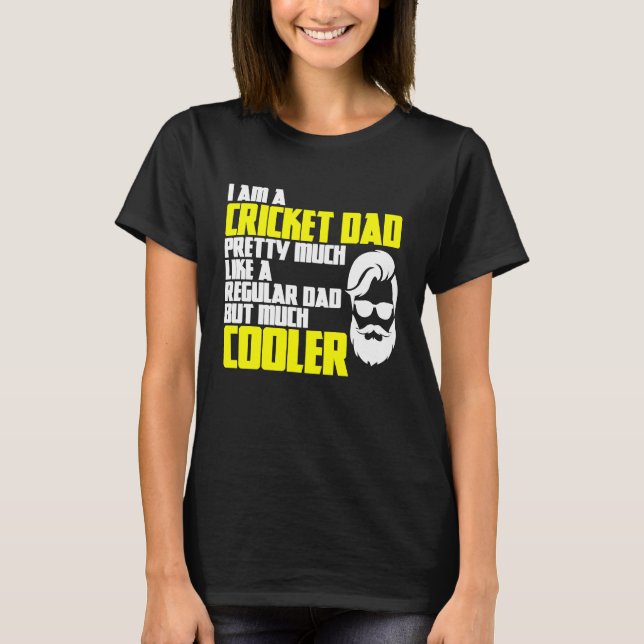 Camiseta Cricket Father's Day Saying Bowler Batsman Cricket (Anverso)