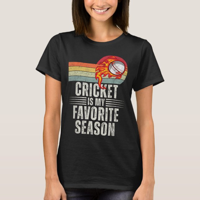 Camiseta Cricket Is My Favorite Season  (Anverso)