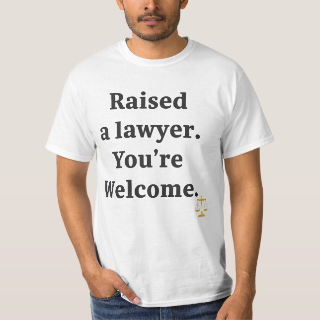 Camiseta Crié a un Abogado. De Nada (Anverso)
