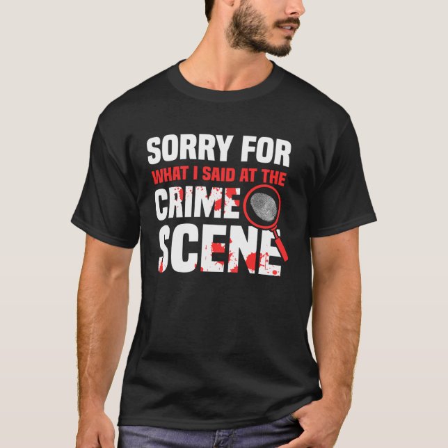 Camiseta Crime Scene Investigator Criminology & Forensic Sc (Anverso)