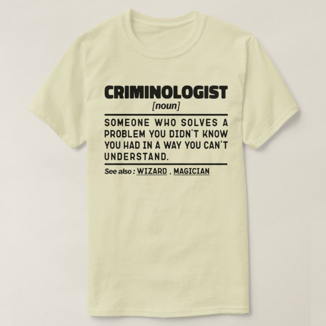 Camiseta Criminólogo Noun Funny Investigador Forense (Diseño del anverso)