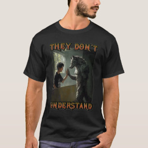 Camiseta Cringe Meme Alfa Wolf Que No Entienden A Werewo