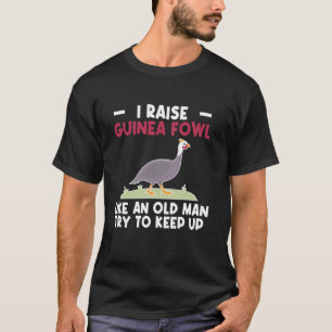 Camiseta Crío aves gallina de guinea como un anciano