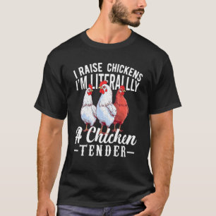 Camiseta Crío Pollos Soy Literalmente un Tenedor de Pollos