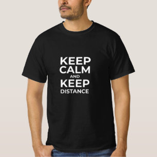 Camiseta Crisis De Corona Mantengan La Calma Y La Distancia