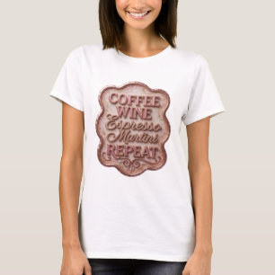 Camiseta Crisp Gold CAFÉ VINO MARTINI DE ESPRESSO REPETICIÓ
