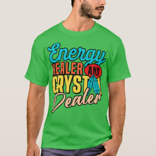 Camiseta Cristales de energía positivos para curación de me