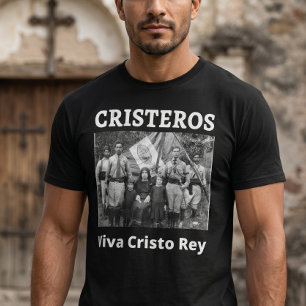 Camiseta Cristeros Viva Cristo Rey