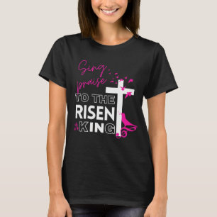 Camiseta Cristiana de Pascua "canta al Rey Sucio"
