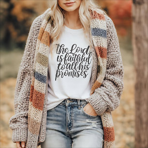 Camiseta Cristiana El Señor Es Fiel