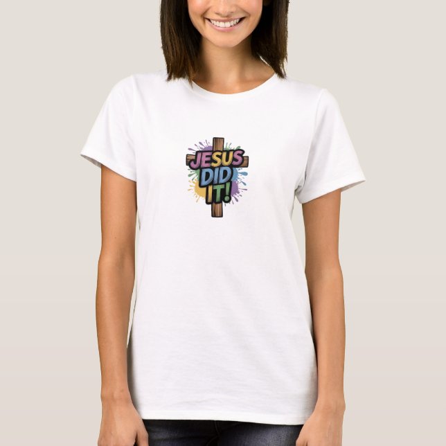 Camiseta cristiana. ¡JESÚS LO HIZO! (Anverso)