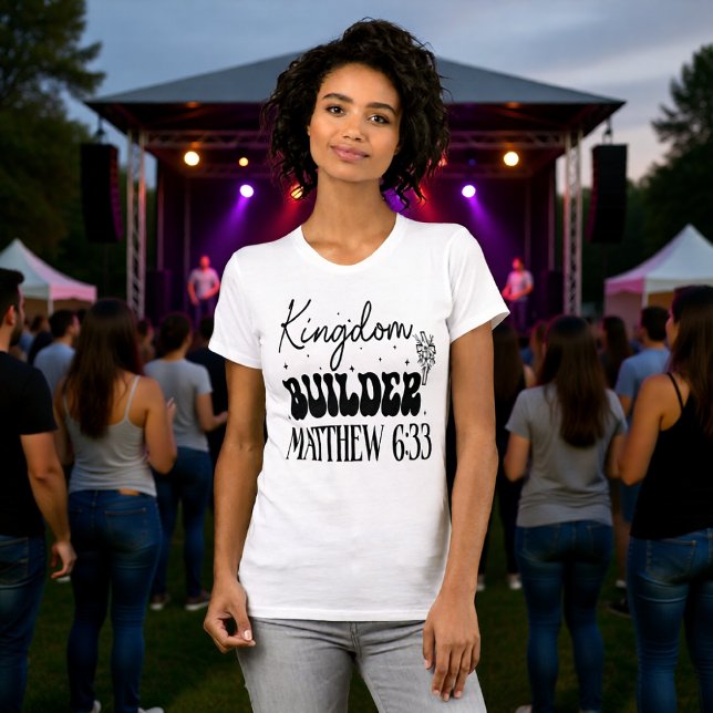 Camiseta cristiana Matthew 6:33 Constructor del Re (Subido por el creador)