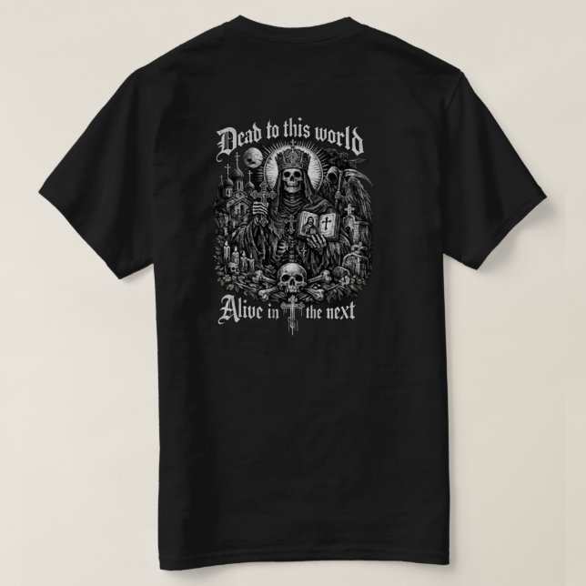 Camiseta cristiana Muerta para este mundo (Reverso del diseño)