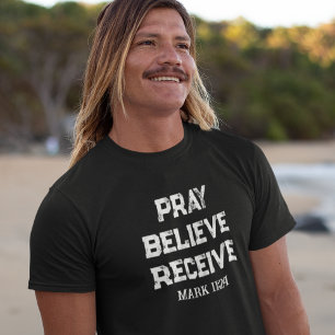 Camiseta cristiana para hombres "Ora, Cree, Recibe