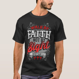 Camiseta cristiana: Paseo por la fe no por vista