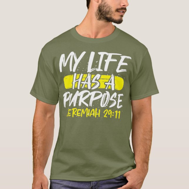 Camiseta Cristianismo mi vida tiene un propósito Jeremías 2 (Anverso)