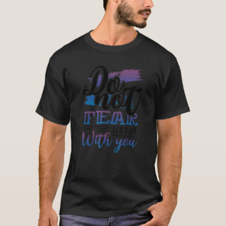 Camiseta Cristianismo No Temas Porque Yo Estoy Contigo Chri