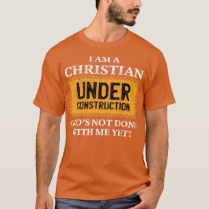 Camiseta Cristiano bajo construcción gracioso Premi Cristia