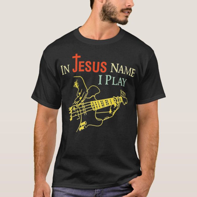 Camiseta Cristiano En Nombre De Jesús Toco Guitarra (Anverso)
