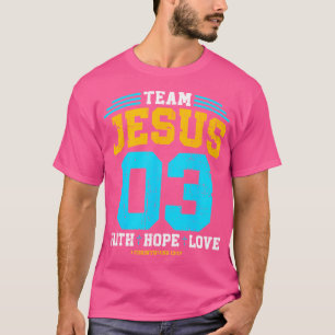 Camiseta Cristiano - Equipo Jesús 03 Fe Esperanza Amor