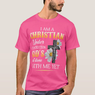 Camiseta Cristiano Estoy En Construcción De La Fe De Dios E