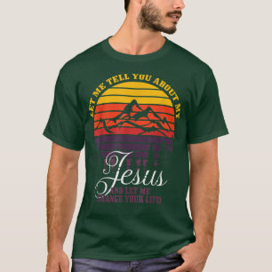 Camiseta Cristiano inspirador Déjenme Decirle Sobre Mi J