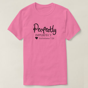 Camiseta Cristiano Inspirador Perfectamente Imperfecto 