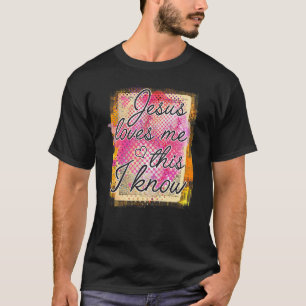 Camiseta Cristiano Jesús Fe Jesús Jesús Me Ama Esto Lo Sé