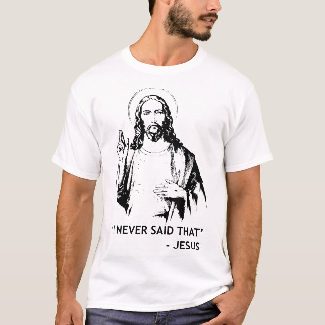 Camiseta Cristiano Jesús Religioso Nunca Dije Eso (Anverso)
