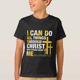 Camiseta Cristiano - Puedo hacer todas las cosas a través d