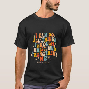 Camiseta Cristiano Puedo Hacer Todas Las Cosas A Través De