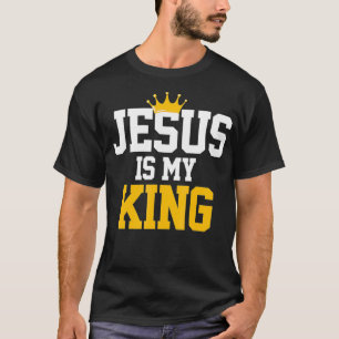 Camiseta Cristianos Jesús es mi Rey Tee Religión Citas G