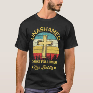 Camiseta Cristo desvergonzado sigue la fe cristiana diciend