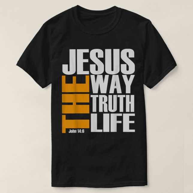 Camiseta Cristo es Jesús El Camino La Verdad La Vida Cristo (Diseño del anverso)