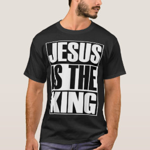 Camiseta Cristo es Jesús El Rey Evangelismo Cristiano