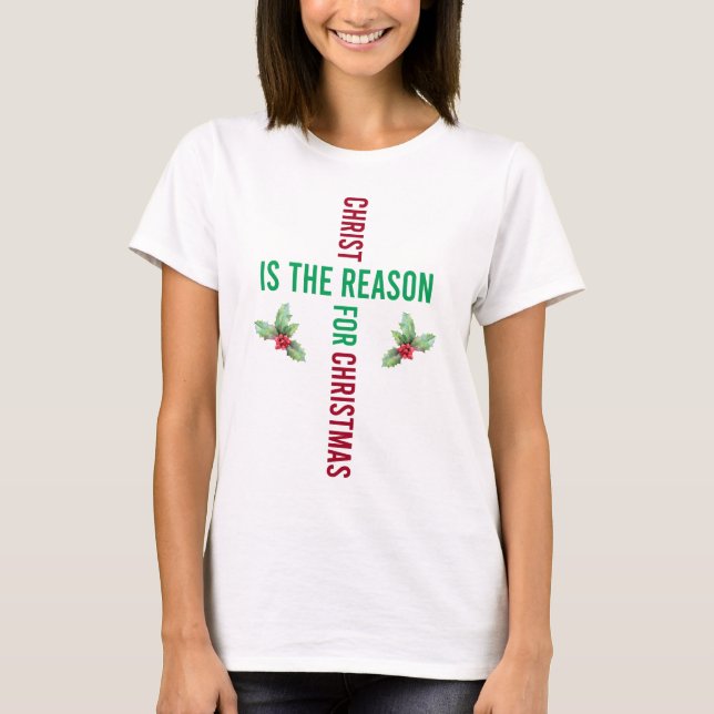 Camiseta Cristo es la razón por la que los Navidades Holly (Anverso)