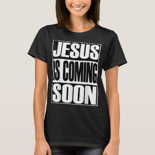 Camiseta Cristo Jesús vuelve a venir regalo cristiano
